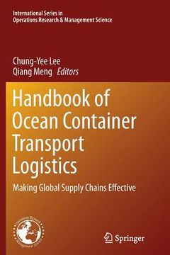 portada Handbook of Ocean Container Transport Logistics: Making Global Supply Chains Effective (en Inglés)