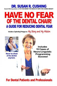 portada Have no Fear of the Dental Chair: A Guide for Reducing Dental Fear (en Inglés)