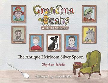 portada Grandma Beans & the Tall Welshman: The Antique Heirloom Silver Spoon 