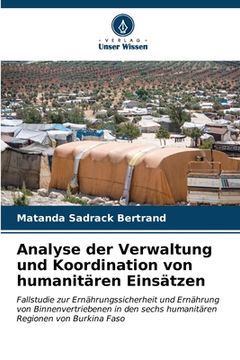 portada Analyse der Verwaltung und Koordination von humanitären Einsätzen (en Alemán)