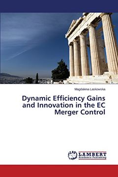 portada Dynamic Efficiency Gains and Innovation in the EC Merger Control