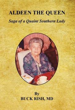 portada Aldeen the Queen - Saga of a Quaint Southern Lady