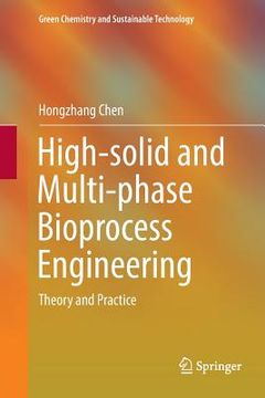 portada High-Solid and Multi-Phase Bioprocess Engineering: Theory and Practice (en Inglés)