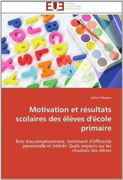 portada Motivation Et Resultats Scolaires Des Eleves D'Ecole Primaire
