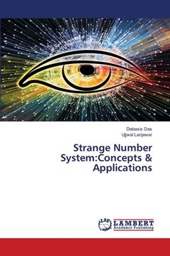 portada Strange Number System: Concepts & Applications (en Inglés)