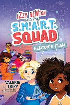 portada Izzy Newton and the S. M. A. R. T. Squad: Newton'S Flaw (Book 2) (in English)
