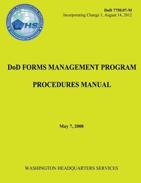 portada DoD Forms Management Program Procedures Manual (DoD 7750.07-M) (en Inglés)