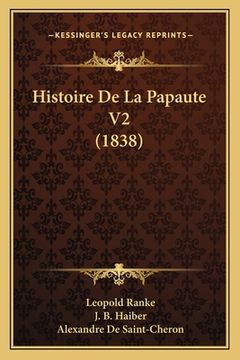 portada Histoire De La Papaute V2 (1838) (en Francés)