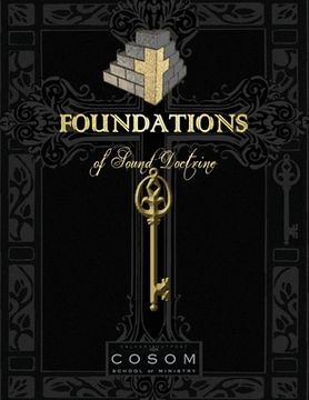portada Foundations of Sound Doctrine (en Inglés)
