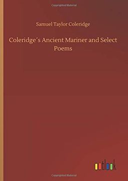 portada Coleridge s Ancient Mariner and Select Poems (in English)