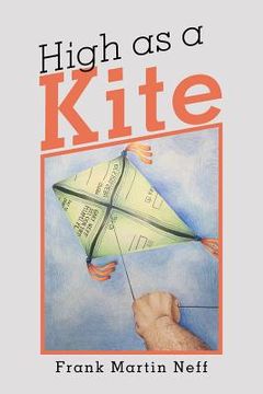 portada High as a Kite (en Inglés)