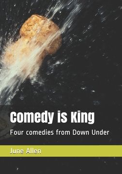 portada Comedy is King: Four comedies from Down Under (en Inglés)