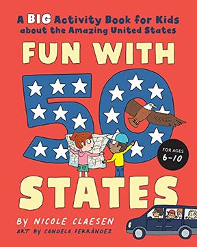 portada Fun With 50 States: A big Activity Book for Kids About the Amazing United States (en Inglés)