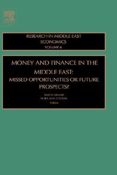 portada money and finance in the middle east: missed opportunities or future prospects (en Inglés)
