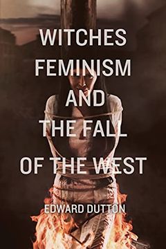 portada Witches, Feminism, and the Fall of the West (in English)