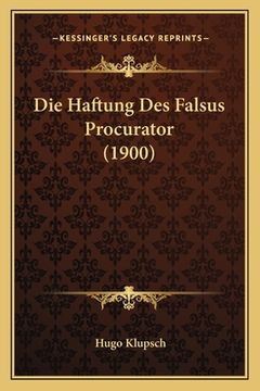 portada Die Haftung Des Falsus Procurator (1900) (in German)