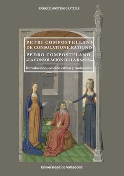 portada Petri Compostellani de Consolatione Rationis. Pedro Compostelano, "la Consolacion de la Razon"