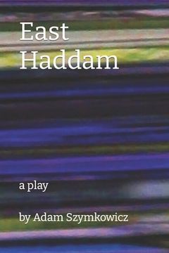 portada East Haddam: a play (en Inglés)