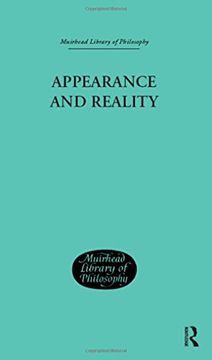portada Appearance and Reality: A Metaphysical Essay (Muirhead Library of Philosophy)