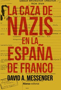 portada La Caza de Nazis en la España de Franco (in Spanish)