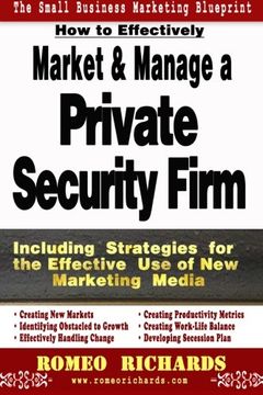 portada How to Effectively Market and Manage a Private Security Firm