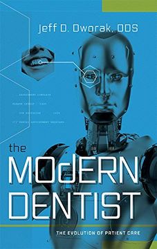 portada The Modern Dentist: The Evolution of Patient Care (en Inglés)