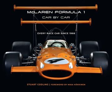 portada McLaren Formula 1 Car by Car: Every Race Car Since 1966 (en Inglés)