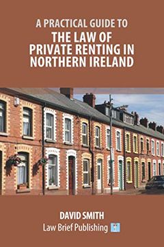portada A Practical Guide to the law of Private Renting in Northern Ireland 