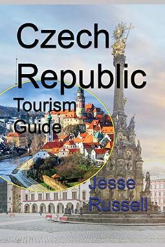 portada Czech Republic Tourism Guide: Information (en Inglés)