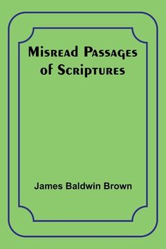 portada Misread Passages of Scriptures (en Inglés)