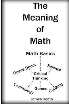 portada The Meaning of Math (en Inglés)