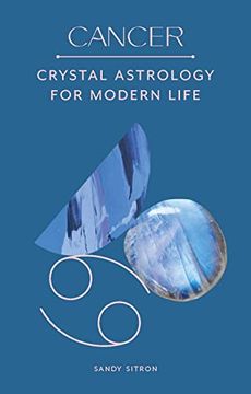 portada Cancer: Crystal Astrology for Modern Life (en Inglés)