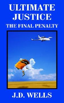 portada ultimate justice: the final penalty (en Inglés)