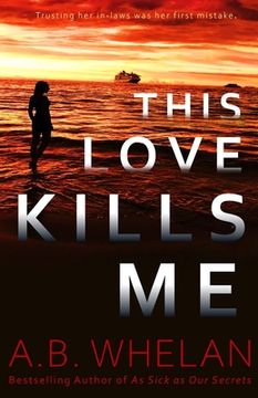 portada This Love Kills Me (en Inglés)