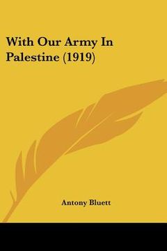 portada with our army in palestine (1919) (en Inglés)