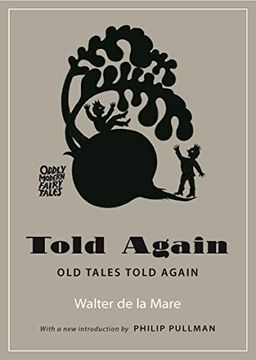 portada Told Again: Old Tales Told Again - Updated Edition (Oddly Modern Fairy Tales) (en Inglés)