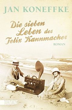 portada Die Sieben Leben des Felix Kannmacher (en Alemán)