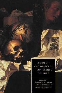 portada Subject and Object in Renaissance Culture Paperback (Cambridge Studies in Renaissance Literature and Culture) (in English)
