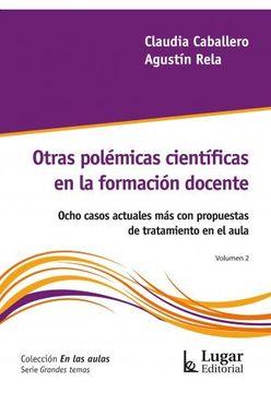portada Otras Polémicas Científicas en la Formación Docente (in Spanish)