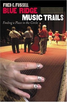 portada Blue Ridge Music Trails: Finding a Place in the Circle (in English)