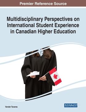 portada Multidisciplinary Perspectives on International Student Experience in Canadian Higher Education (en Inglés)