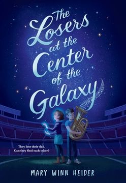 portada Losers at the Center of the Galaxy 