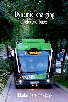 portada Dynamic Charging of Electric Buses (en Inglés)