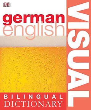 portada German-English Bilingual Visual Dictionary (DK Bilingual Dictionaries)
