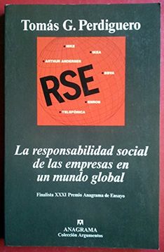 portada La Responsabilidad Social de las Empresas en un Mundo Global (Argumentos) (in Spanish)