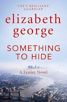 portada Something to Hide: An Inspector Lynley Novel: 21 (in English)