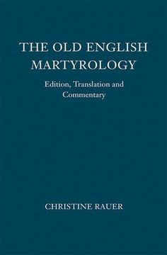 portada The Old English Martyrology (Anglo-Saxon Texts) (en Inglés)