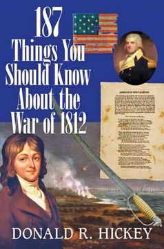 portada 187 things you should know about the war of 1812 (en Inglés)