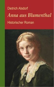 portada Anna aus Blumenthal: Historischer Roman (in German)