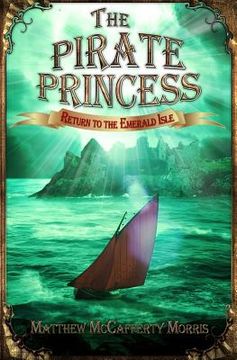 portada The Pirate Princess: Return to the Emerald Isle (in English)